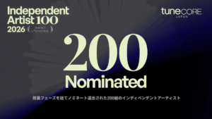 TuneCore Japan、「INDEPENDENT ARTIST 100 - 2026」ノミネート200組が決定